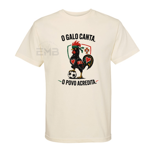 O Galo Canta T-Shirt